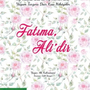Fatıma, Ali’dir