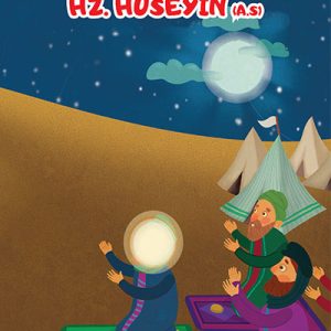 14 MASUMUN HAYATI 4: HZ. HUSEYİN (A.S)