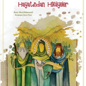İmam Mehdi’nin (s.a.) Hayatından Hikayeler