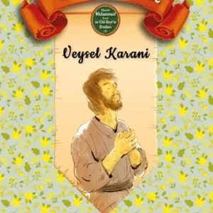 Güneşin İzinde Veysel Karani